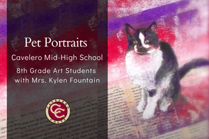 Pet Portraits - Cavelero Mid-High School