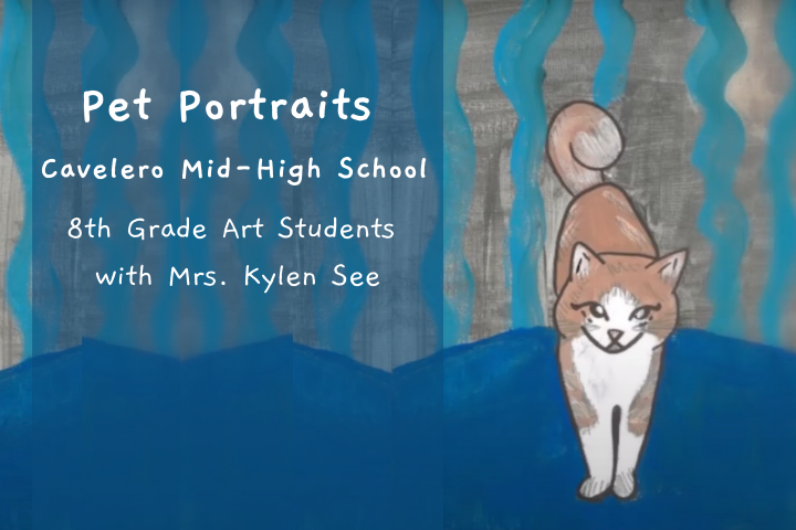 Pet Portraits - Cavelero Mid-High School